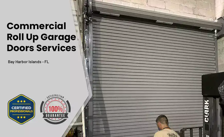 Commercial Roll Up Garage Door Bay Harbor Islands - FL 