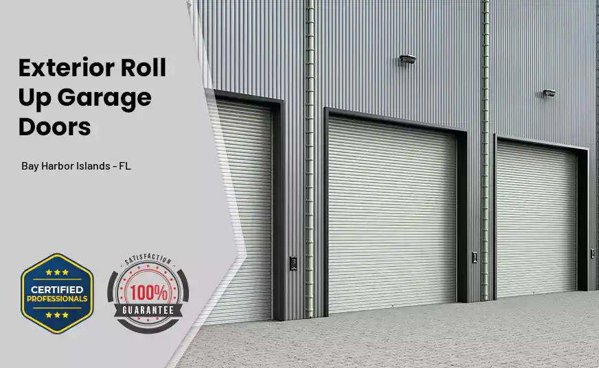 Exterior Roll Up Garage Doors Bay Harbor Islands - FL 
