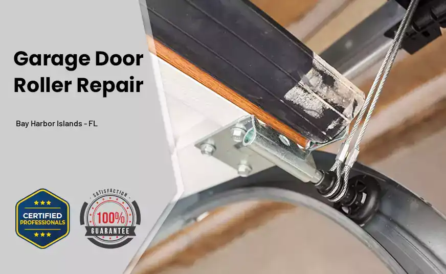 Garage Door Roller Repair Bay Harbor Islands - FL 