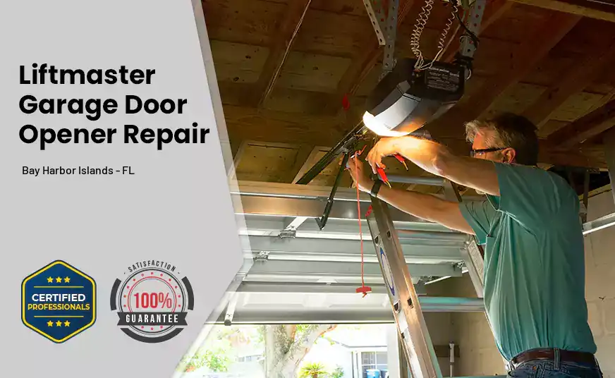 LiftMaster Garage Door Opener Repair Bay Harbor Islands - FL 
