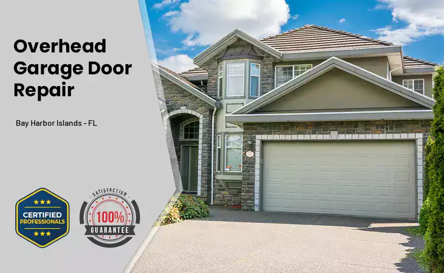 Overhead Garage Door Repair Bay Harbor Islands - FL 