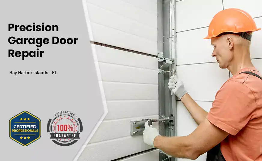Precision Garage Door Repair Bay Harbor Islands - FL 