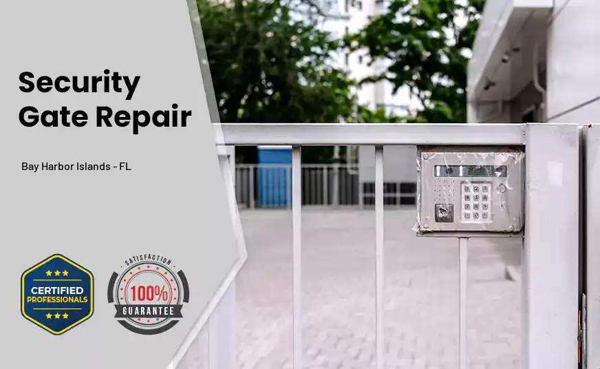 Security Gate Repair Bay Harbor Islands - FL 