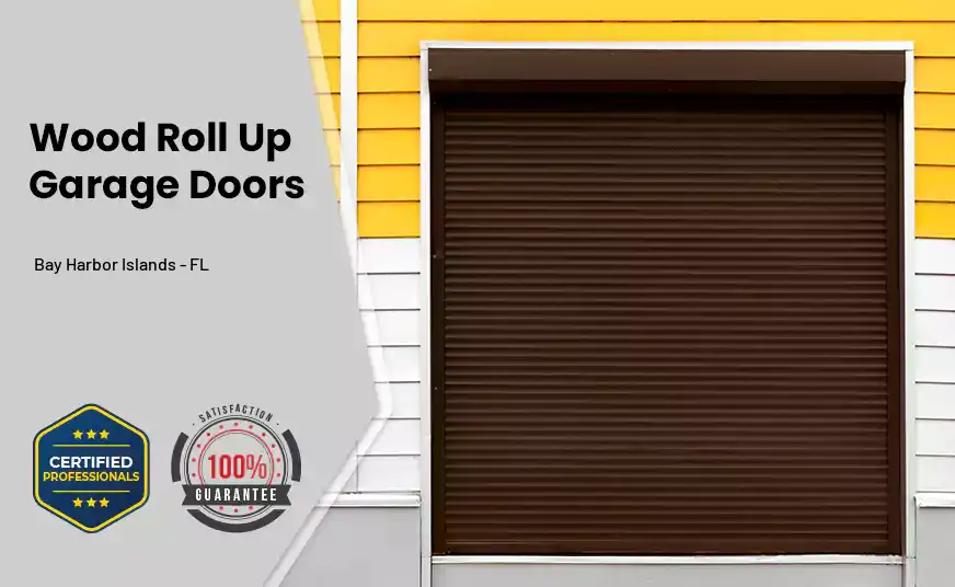 Wood Roll Up Garage Doors Bay Harbor Islands - FL 